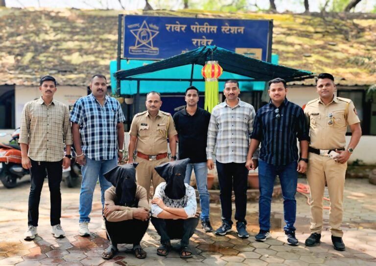 रावेर पोलीस स्टेशन गुन्हे शोध पथकाची धडक कारवाई; २४ तासांत जबरी चोरी करणारी टोळी जेलबंद ५० हजार रुपयांचा मुद्देमाल जप्त